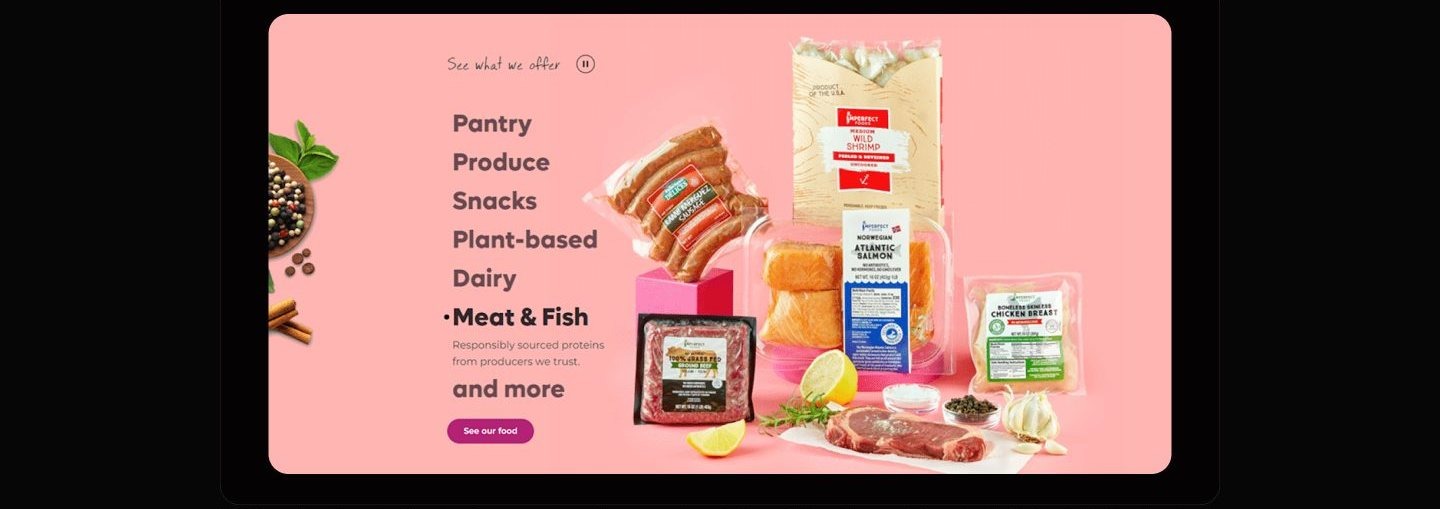 Product section on a pink background listing pantry, produce, snacks, plant-based, dairy, and meat and fish, with meat and fish highlighted beside styled photography of packaged salmon, shrimp, and beef, and a See our food button.