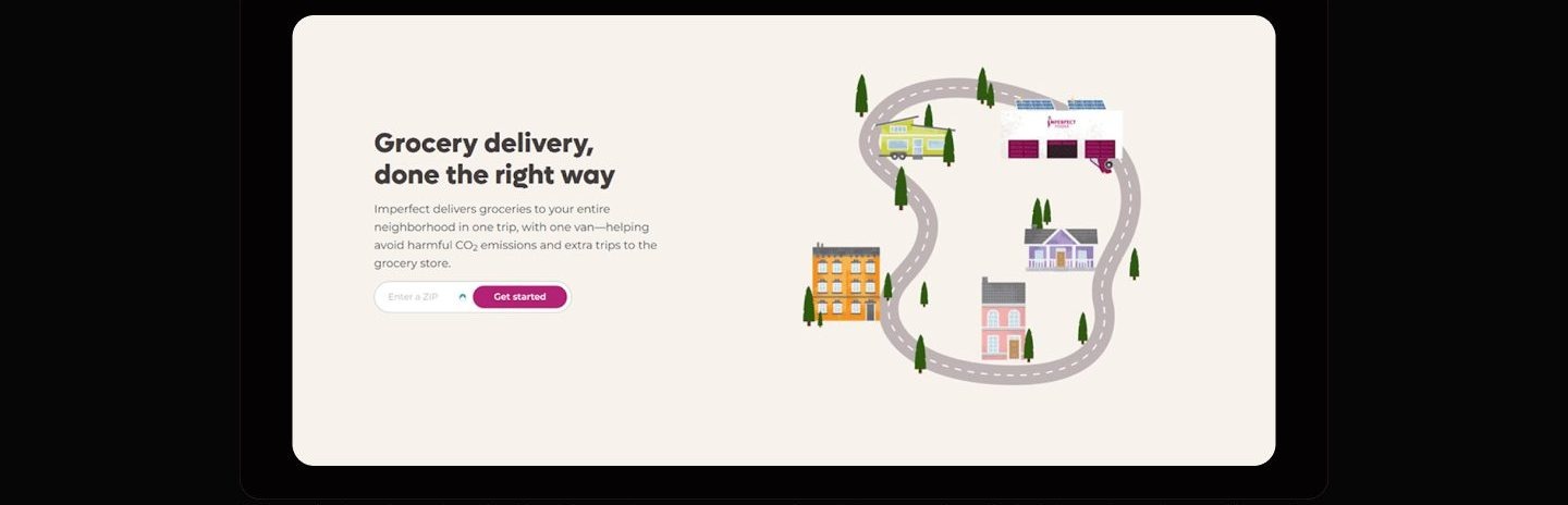 Section titled Grocery delivery, done the right way, with copy about one van serving a whole neighborhood, an inline ZIP code field with a Get started button, and an illustration of a delivery van on a looping road past small houses.